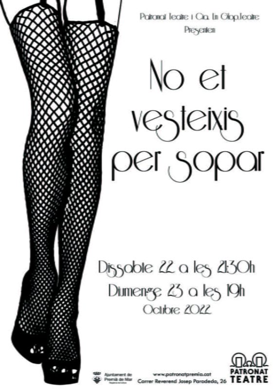 no et vesteixis per sopar